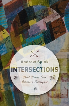 Paperback Intersections: Short Stories from my Rideshare Passengers Book