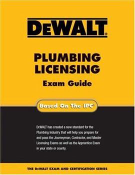 Paperback Dewalt Plumbing Licensing Exam Guide: American Contractors Exam Services Book