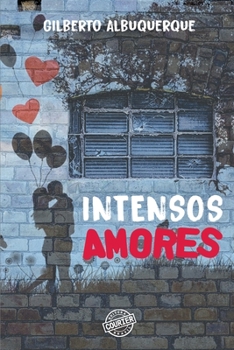 Paperback Intensos Amores [Portuguese] Book