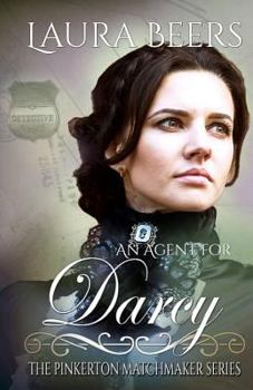 An Agent for Darcy - Book #17 of the Pinkerton Matchmaker