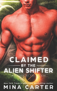 Paperback Claimed by the Alien Shifter Book