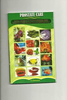 Paperback Prostrate Care: Natural Remedies for Prostrate Problems Book