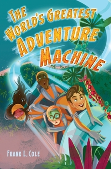 Hardcover The World's Greatest Adventure Machine Book