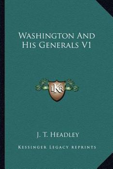 Paperback Washington And His Generals V1 Book