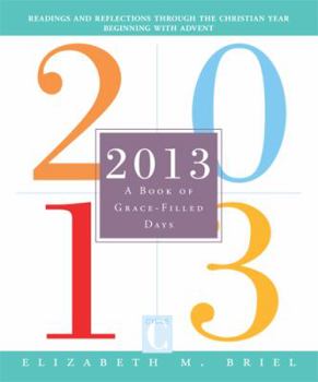 Paperback 2013: A Book of Grace-Filled Days Book