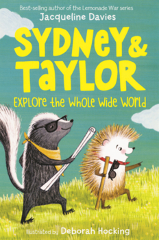 Library Binding Sydney & Taylor Explore the Whole Wide World Book