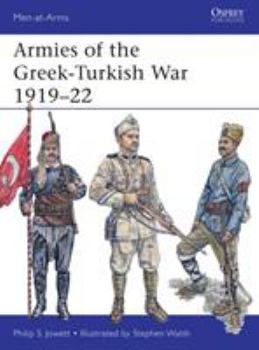 Paperback Armies of the Greek-Turkish War 1919-22 Book