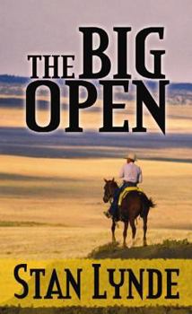 Hardcover The Big Open: A Merlin Fanshaw Western [Large Print] Book