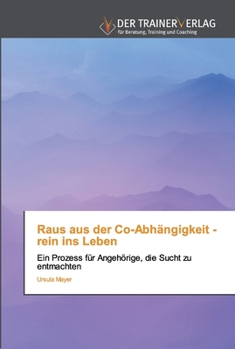 Paperback Raus aus der Co-Abhängigkeit - rein ins Leben [German] Book