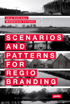 Hardcover Scenarios and Patterns for Regiobranding Book