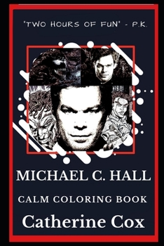 Paperback Michael C. Hall Calm Coloring Book