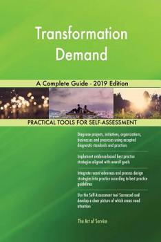 Paperback Transformation Demand A Complete Guide - 2019 Edition Book