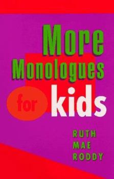 Paperback More Monologues for Kids Book