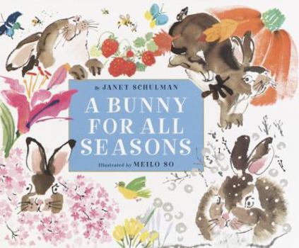 Hardcover A Bunny for All Seasons Book