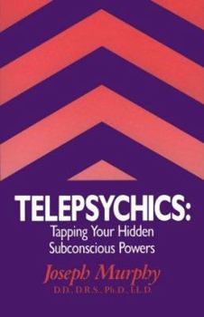 Paperback Telepsychics: Tapping Your Hidden Subsonscious Powers Book