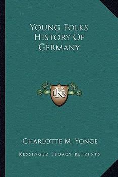 Paperback Young Folks History Of Germany Book