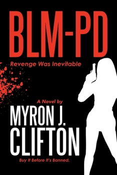Paperback Blm-Pd: Revenge Was Inevitable Book