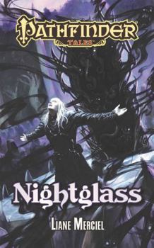 Nightglass - Book #9 of the Pathfinder Tales