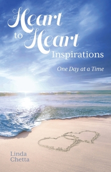 Paperback Heart to Heart Inspirations: One Day at a Time Book