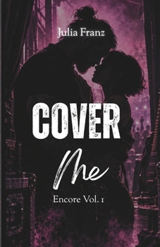 Cover Me: Encore Vol. 1 - Aura & River (Encore Series)