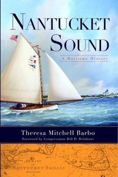 Paperback Nantucket Sound: A Maritime History Book