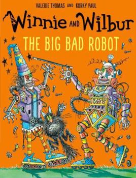 Paperback Winnie and Wilbur: The Big Bad Robot Book