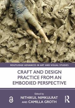 Paperback Craft and Design Practice from an Embodied Perspective Book
