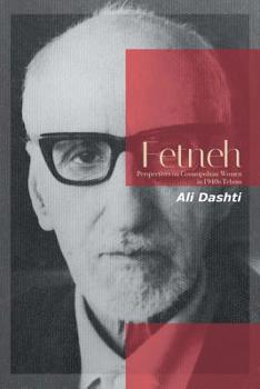 Paperback Fetneh: Perspectives on Cosmopolitan Women in 1940S Tehran Book
