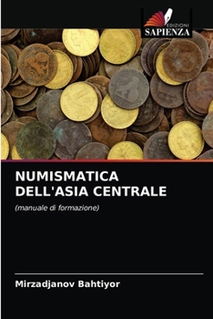 Paperback Numismatica Dell'asia Centrale [Italian] Book