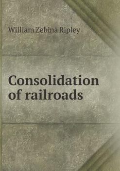 Consolidation of Railroads