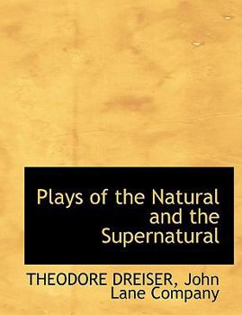 Paperback Plays of the Natural and the Supernatural Book