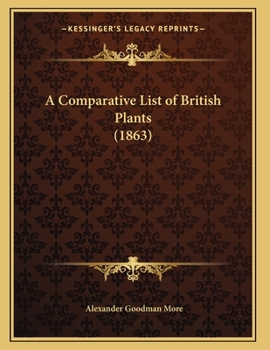 Paperback A Comparative List of British Plants (1863) Book