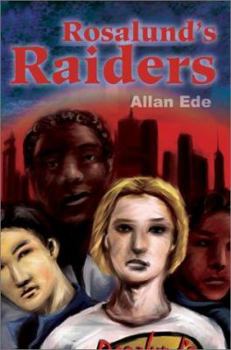 Paperback Rosalund's Raiders Book