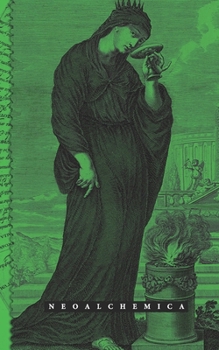 Paperback Neoalchemica: The Notebook (Green) Book