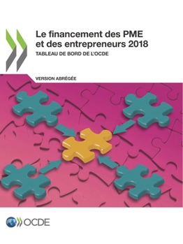 Paperback Le financement des PME et des entrepreneurs 2018 (Version abrégée) [French] Book