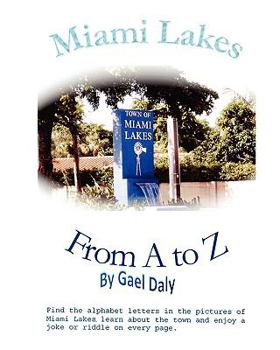 Paperback Miami Lakes from A to Z Book