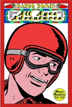 Paperback Kazoo Komix: All-Ages Adventures Book