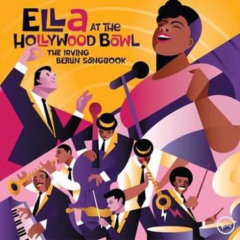 Vinyl Ella At The Hollywood Bowl: The Irving Berlin Song Book