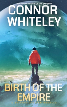 Paperback Birth Of The Empire: A Science Fiction Novella Book