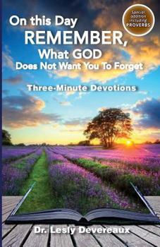 Paperback On This Day Remember: What God does not want you to forget Book