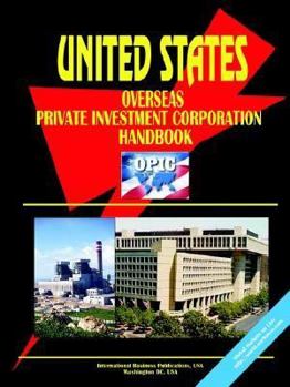 Paperback Us Overseas Private Investment Corporation Opic Handbook Book