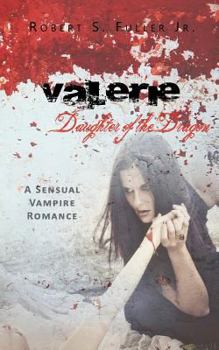Paperback Valerie: Daughter of the Dragon Book