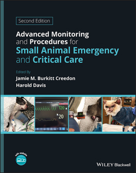 Hardcover Advanced Monitoring and Procedures for Small Animal Emergency and Critical Care Book