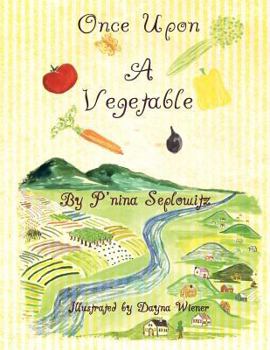 Paperback Once Upon a Vegetable Book