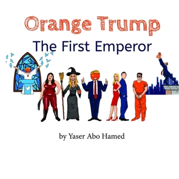Paperback Orange Trump: The First Emperor Book