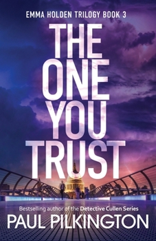 Paperback The One You Trust Book