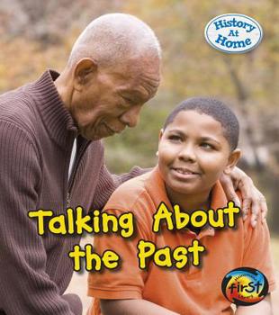 Paperback Talking about the Past Book