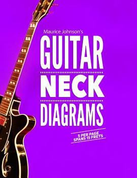 Paperback Maurice Johnson's GUITAR NECK DIAGRAMS Book