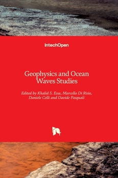 Hardcover Geophysics and Ocean Waves Studies Book