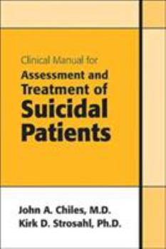 Paperback Clinical Manual for Assessment and Treatment of Suicidal Patients Book